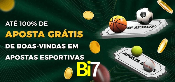 Bi7 Ate 100% de Aposta Gratis